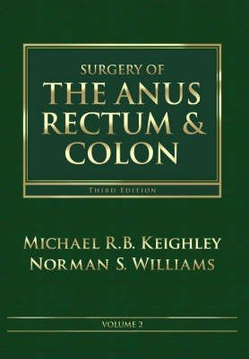 Surgery of the Anus, Rectum and Colon