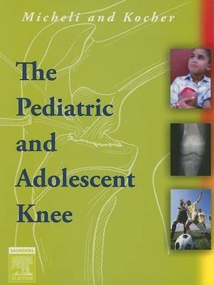 The Pediatric and Adolescent Knee