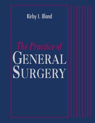 The Practice of General Surgery