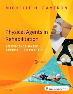 Physical Agents in Rehabilitation