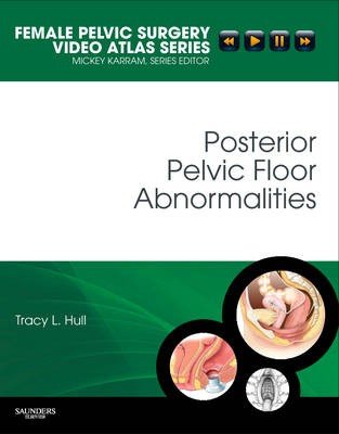 Posterior Pelvic Floor Abnormalities
