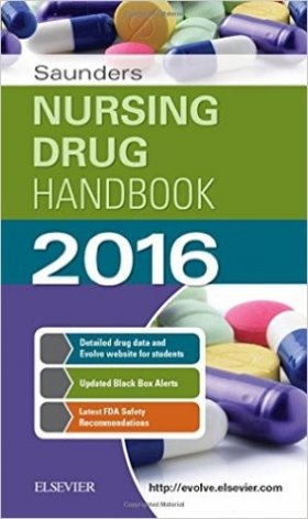 Saunders Nursing Drug Handbook