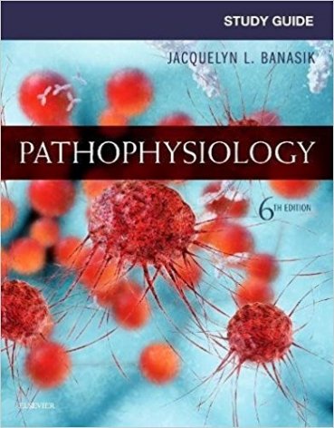 Study Guide for Pathophysiology