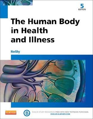 The Human Body in Health and Illness