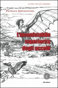 L'inconfutabile superiorità degli uccelli