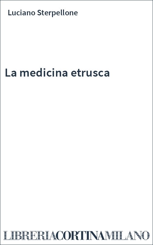 La medicina etrusca