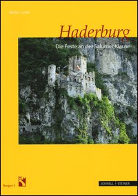 Haderburg. Die Feste an der Klause