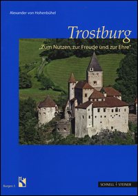 Trostburg. Ediz. tedesca