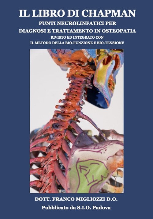 Il libro di Chapman. Punti neurolinfatici per diagnosi e trattamento in osteopatia