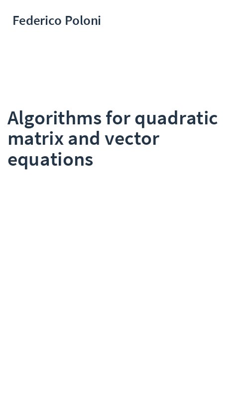 Algorithms for quadratic matrix and vector equations