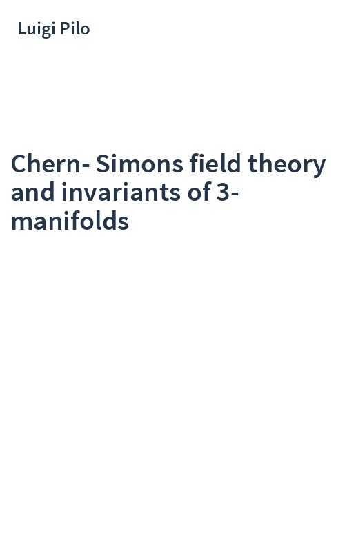 Chern-Simons field theory and invariants of 3-manifolds