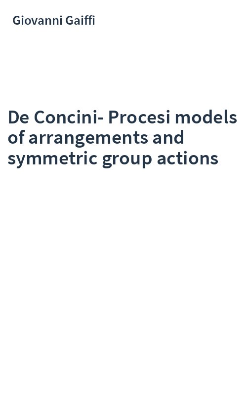 De Concini-Procesi models of arrangements and symmetric group actions