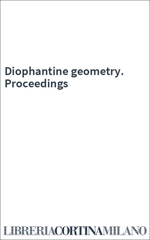 Diophantine geometry. Proceedings