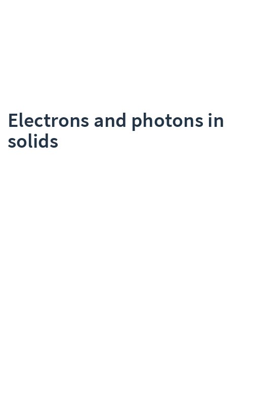 Electrons and photons in solids