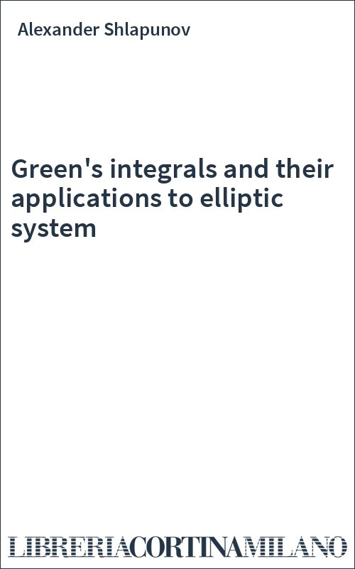 Green's integrals and their applications to elliptic system