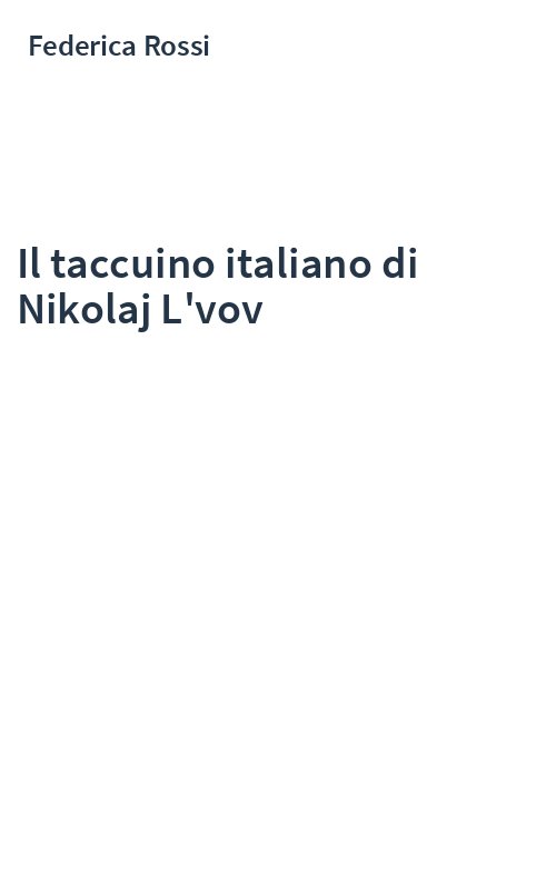 Il taccuino italiano di Nikolaj L'vov