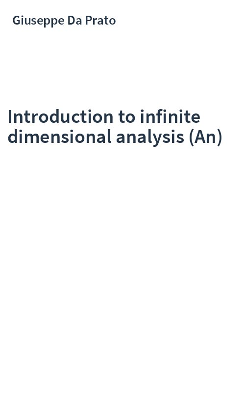 Introduction to infinite dimensional analysis (An)