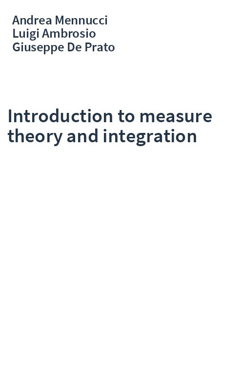Introduction to measure theory and integration