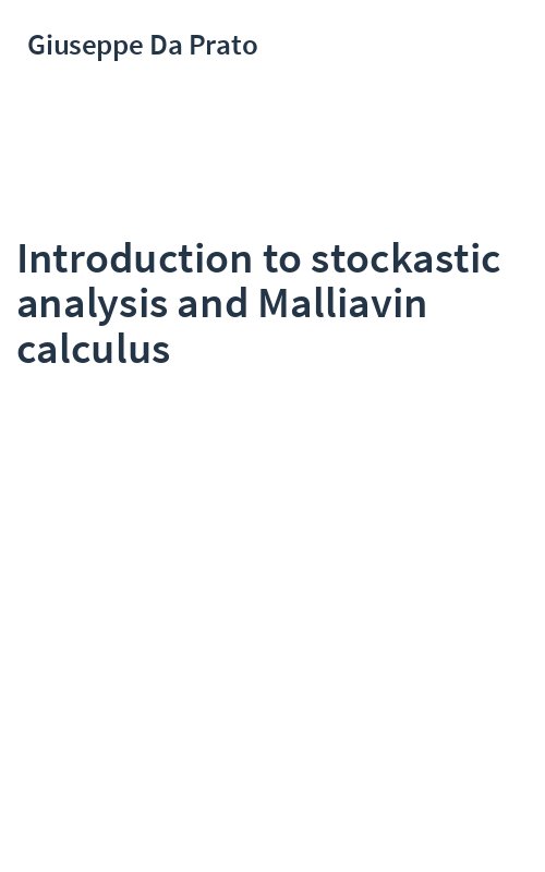 Introduction to stockastic analysis and Malliavin calculus