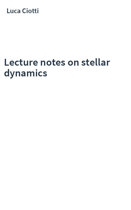 Lecture notes on stellar dynamics