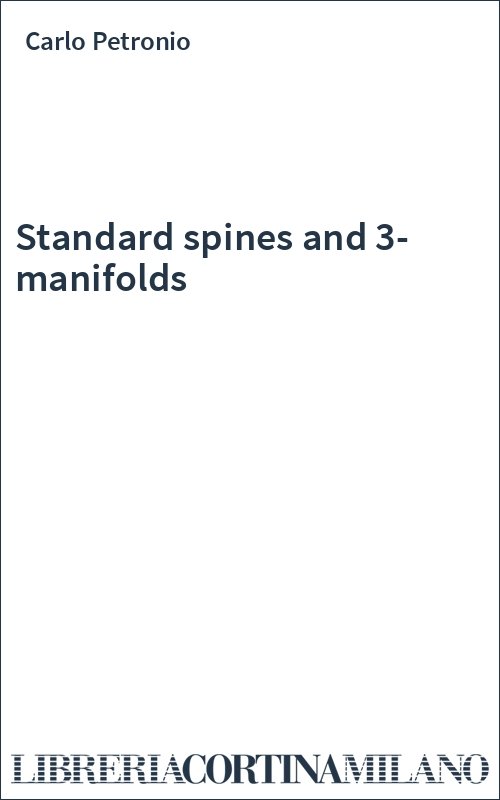 Standard spines and 3-manifolds