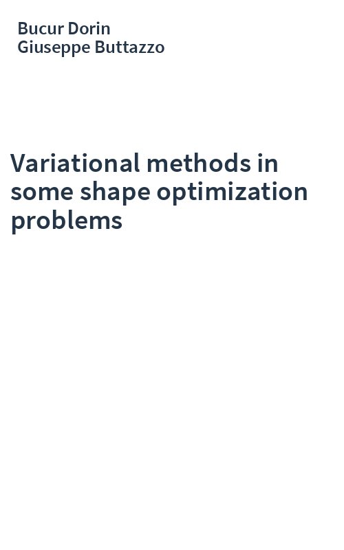 Variational methods in some shape optimization problems