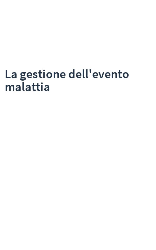 La gestione dell'evento malattia