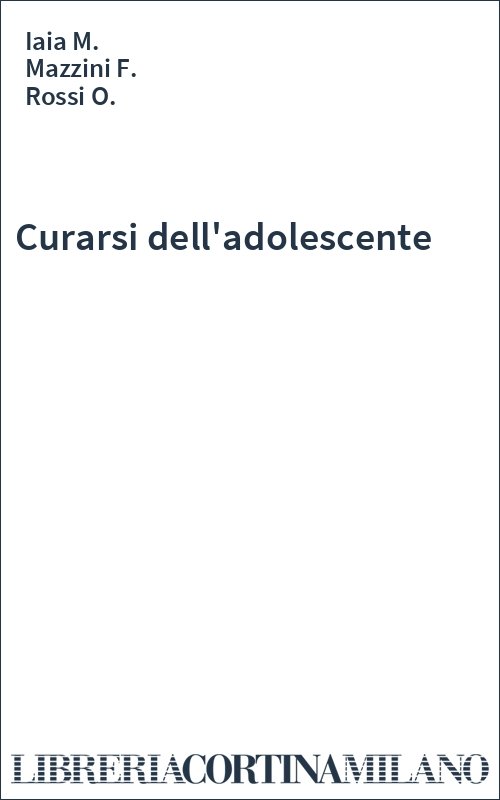 Curarsi dell'adolescente