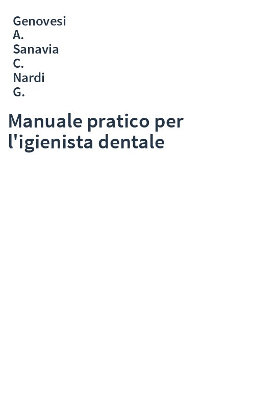 Manuale pratico per l'igienista dentale