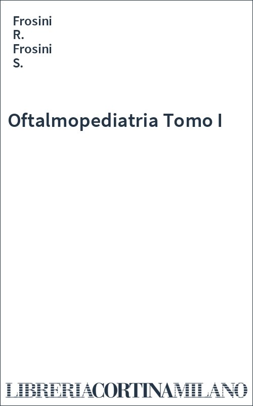 Oftalmopediatria Tomo I