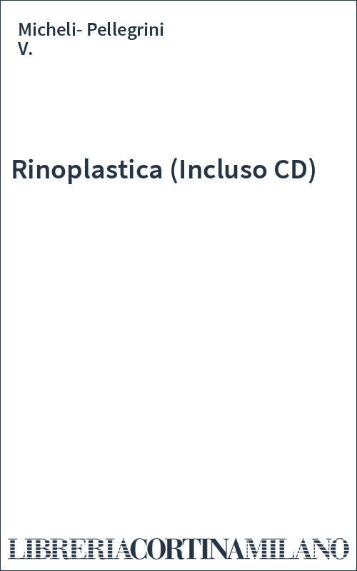Rinoplastica (Incluso CD)