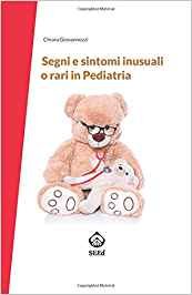 Segni e sintomi inusuali o rari in pediatria
