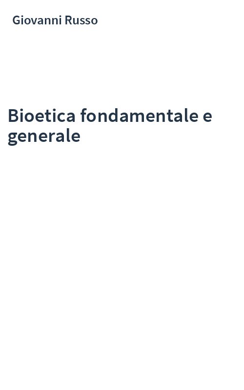Bioetica fondamentale e generale