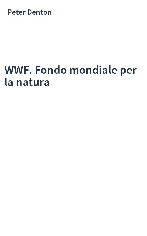 WWF. Fondo mondiale per la natura