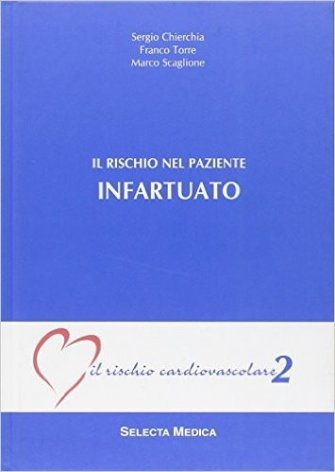 Il rischio nel paziente infartuato