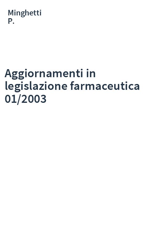 Aggiornamenti in legislazione farmaceutica  01/2003