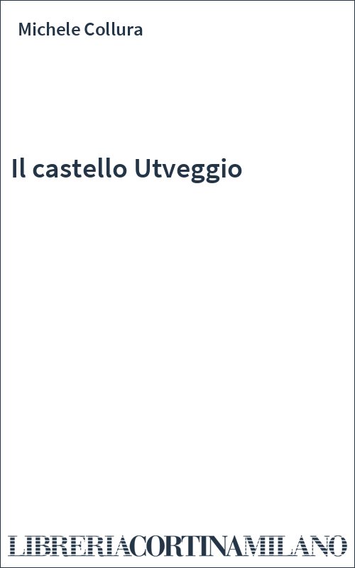 Il castello Utveggio