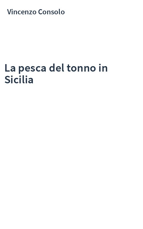 La pesca del tonno in Sicilia