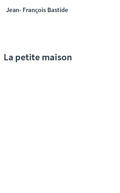 La petite maison