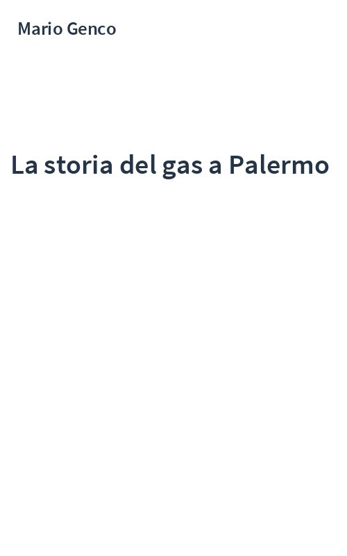 La storia del gas a Palermo