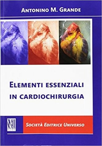Elementi essenziali in cardiochirurgia