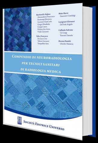 Compendio di neuroradiologia per tecnici sanitari di radiologia medica