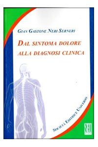 Dal sintoma dolore alla diagnosi clinica