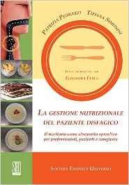 La gestione nutrizionale del paziente disfagico