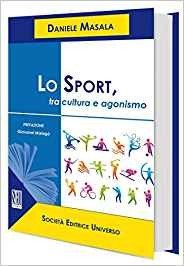 Lo Sport, tra cultura e agonismo