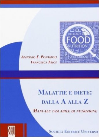 Malattie e diete. Dalla A alla Z