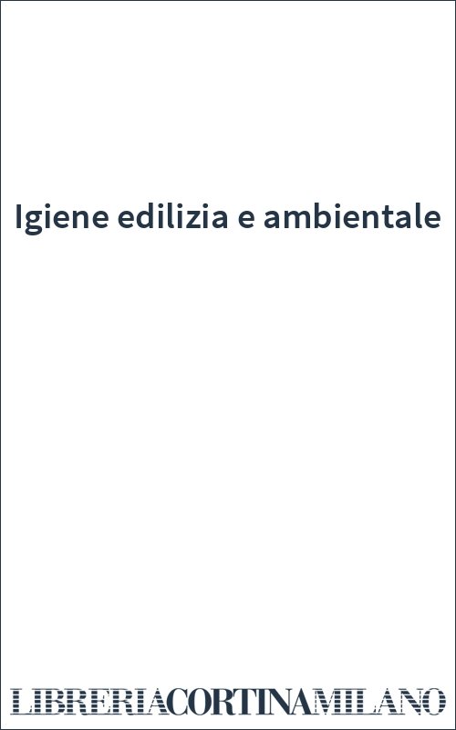Igiene edilizia e ambientale
