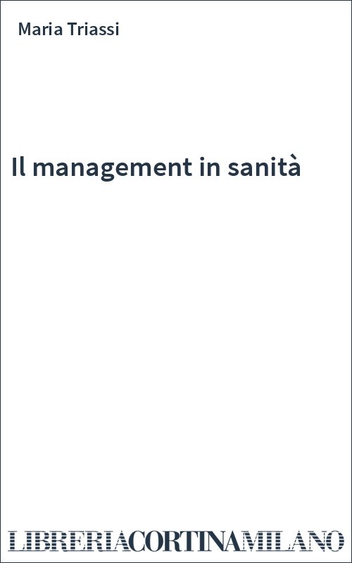 Il management in sanità