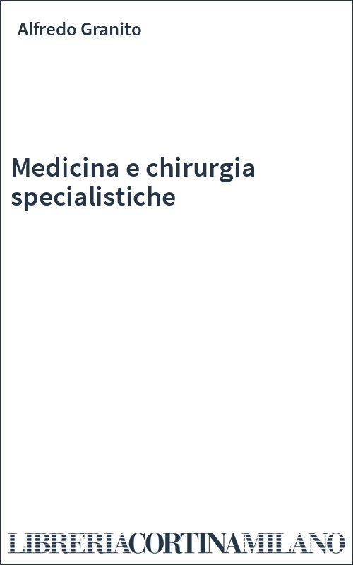 Medicina e chirurgia specialistiche