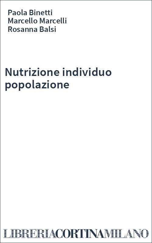 Nutrizione individuo popolazione